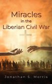 Miracles in the Liberian Civil War