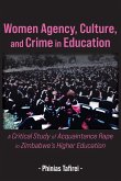 Women Agency, Culture, and Crime in Education