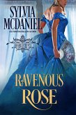 Ravenous Rose (Bad Girls of the West, #2) (eBook, ePUB)