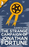 The Strange Campaign of Jonathan Fortune (eBook, ePUB)