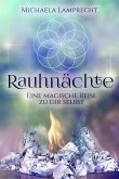 Rauhnächte - eine magische Reise zu dir selbst! (eBook, ePUB)