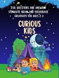 Curious Kids : 200 Questions and... - Bild 1