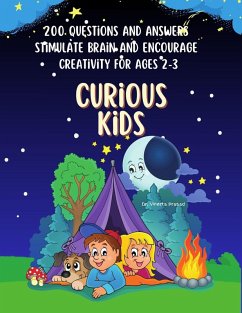 Curious Kids : 200 Questions and Answers to Stimulate Brain and Encourage Creativity for Ages 2-3 (eBook, ePUB) - Prasad, Vineeta