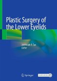 Plastic Surgery of the Lower Eyelids (eBook, PDF)