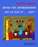 Dating für Anfängerinnen (eBook, ePUB)