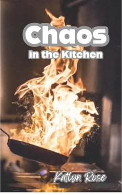 Cover Chaos in the Kitchen (eBook, ePUB)
