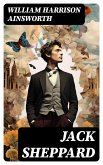 Jack Sheppard (eBook, ePUB)