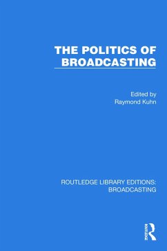 Cover The Politics of Broadcasting (eBook, ePUB)