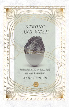 Strong and Weak (eBook, ePUB) - Crouch, Andy