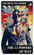 The 12 Powers of Man (eBook, ePUB) - Bild 1