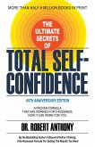 The Ultimate Secrets of Total Self-Confidence (eBook, ePUB)