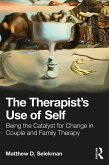 The Therapist's Use of Self (eBook, ePUB)