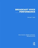 Broadcast Voice Performance (eBook, ePUB)
