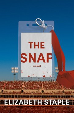 The Snap (eBook, ePUB) - Staple, Elizabeth