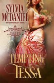 Tempting Tessa (Bad Girls of the West, #3) (eBook, ePUB)