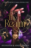 The Realm (The Essence Saga, #1) (eBook, ePUB)