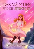 Das Mädchen und die Sterntaler (eBook, ePUB)