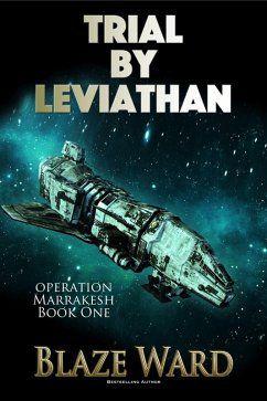 Trial by Leviathan (Operation Marrakesh, #1) (eBook, ePUB) - Ward, Blaze