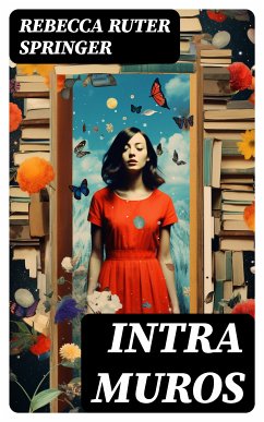 Intra Muros (eBook, ePUB) - Springer, Rebecca Ruter