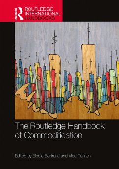 The Routledge Handbook of Commodification (eBook, PDF)