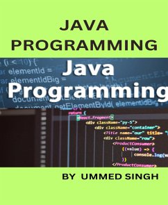 Programming with JAVA (eBook, ePUB) - Singh, Ummed