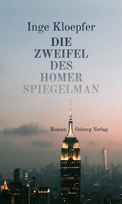 Die Zweifel des Homer Spiegelman (eBook, ePUB) - Inge Kloepfer