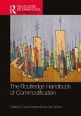 The Routledge Handbook of Commodification (eBook, ePUB)