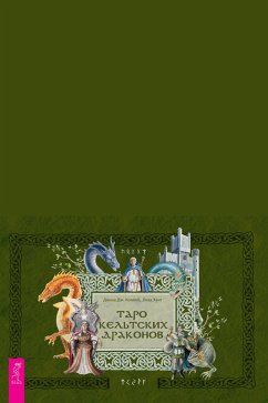 The Celtic Dragon Tarot Kit (eBook, ePUB) - Hunt, Lisa; Conway, Deanna J.