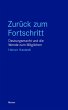 Zurück zum Fortschritt (eBook, ePUB) - Bild 1
