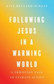 Following Jesus in a Warming World (eBook, ePUB)