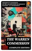 The Warren Commission (Complete Edition) (eBook, ePUB)