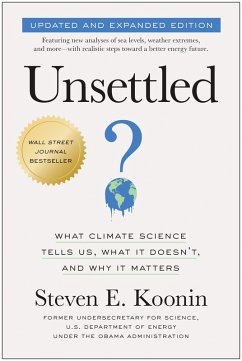 Unsettled (Updated and Expanded Edition) (eBook, ePUB) - Koonin, Steven E.