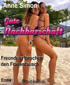 Gute Nachbarschaft (eBook, ePUB) - Simon, Anne