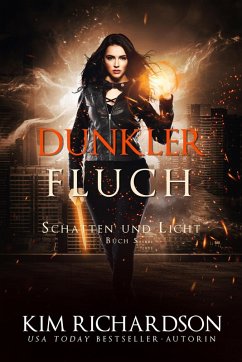 Dunkler Fluch (Schatten und Licht, #5) (eBook, ePUB)