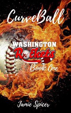 CurveBall (The Washington Rockets Series, #1) (eBook, ePUB) - Spicer, Jamie