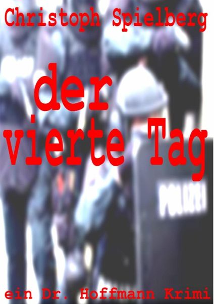 Der vierte Tag (eBook, ePUB)