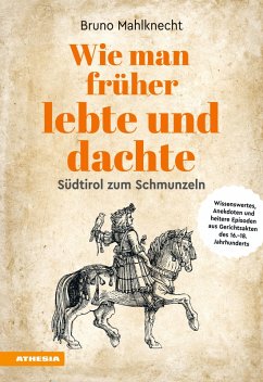 Cover Wie man früher lebte und dachte (eBook, ePUB)
