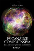 Psicanálise compreensiva (eBook, ePUB)