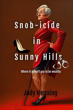 Cover Snob-icide in Sunny Hills (eBook, ePUB)