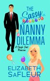 The Sassy Nanny Dilemma (eBook, ePUB)
