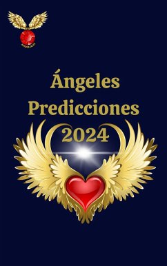 Ángeles Predicciones 2024 (eBook, ePUB) - Astrólogas, Rubi