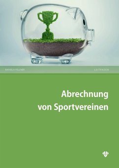 Abrechnung von Sportvereinen (eBook, PDF) - Fellner, Rafaela