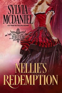 Nellie's Redemption (Bad Girls of the West, #4) (eBook, ePUB) - Mcdaniel, Sylvia