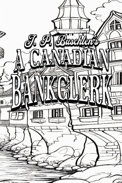A Canadian Bankclerk - Colour the Classics