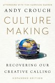 Culture Making (eBook, ePUB)