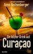 Ein letzter Drink auf Curaçao (eBook,... - Bild 1