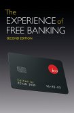The Experience of Free Banking (eBook, ePUB)