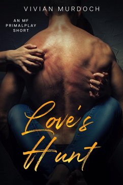 Cover Love's Hunt (Tales From the Toy Box) (eBook, ePUB)
