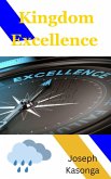 Kingdom Excellence (1, #1) (eBook, ePUB)