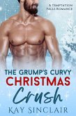 The Grump's Curvy Christmas Crush: A Small Town Holiday Romance (eBook, ePUB)